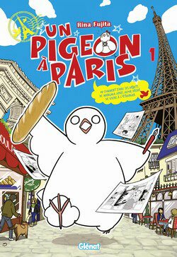 Un pigeon à Paris vol. 1
